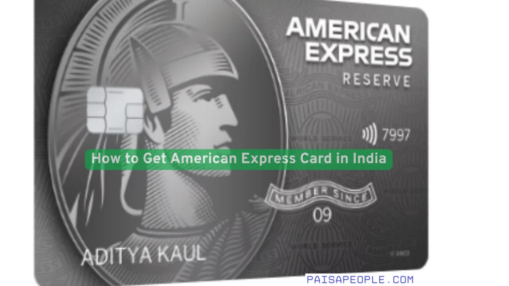 how to get american express card in india 